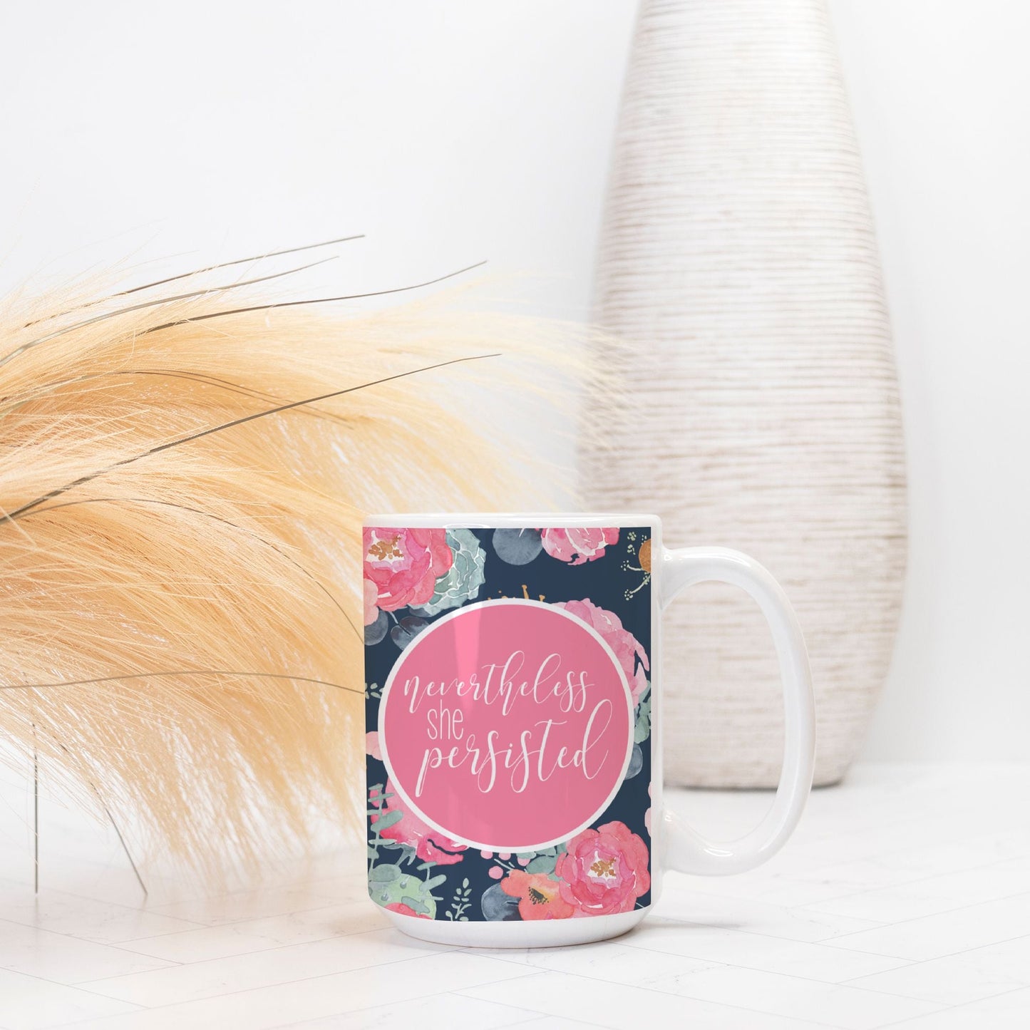 Nevertheless She Persisted 15oz Ceramic Mug | Empowering Feminist Gift | Inspirational Drinkware for Strong Women-Luxe Palette