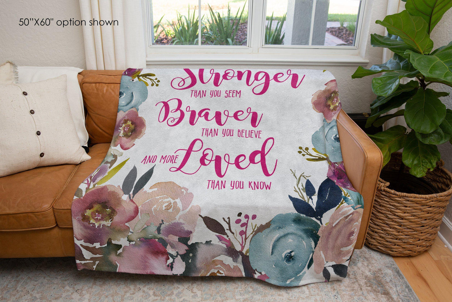 Stronger Braver More Loved Than You Know Floral Inspirational Quote Blanket-Luxe Palette