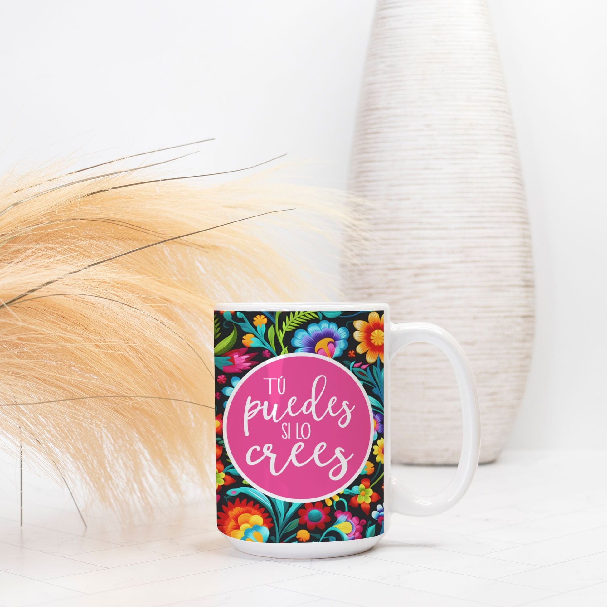 Tú Puedes Si Lo Crees 15oz Ceramic Mug | Inspirational Spanish Coffee Mug | Motivational Gift for Hispanic and Latinx Heritage-Luxe Palette
