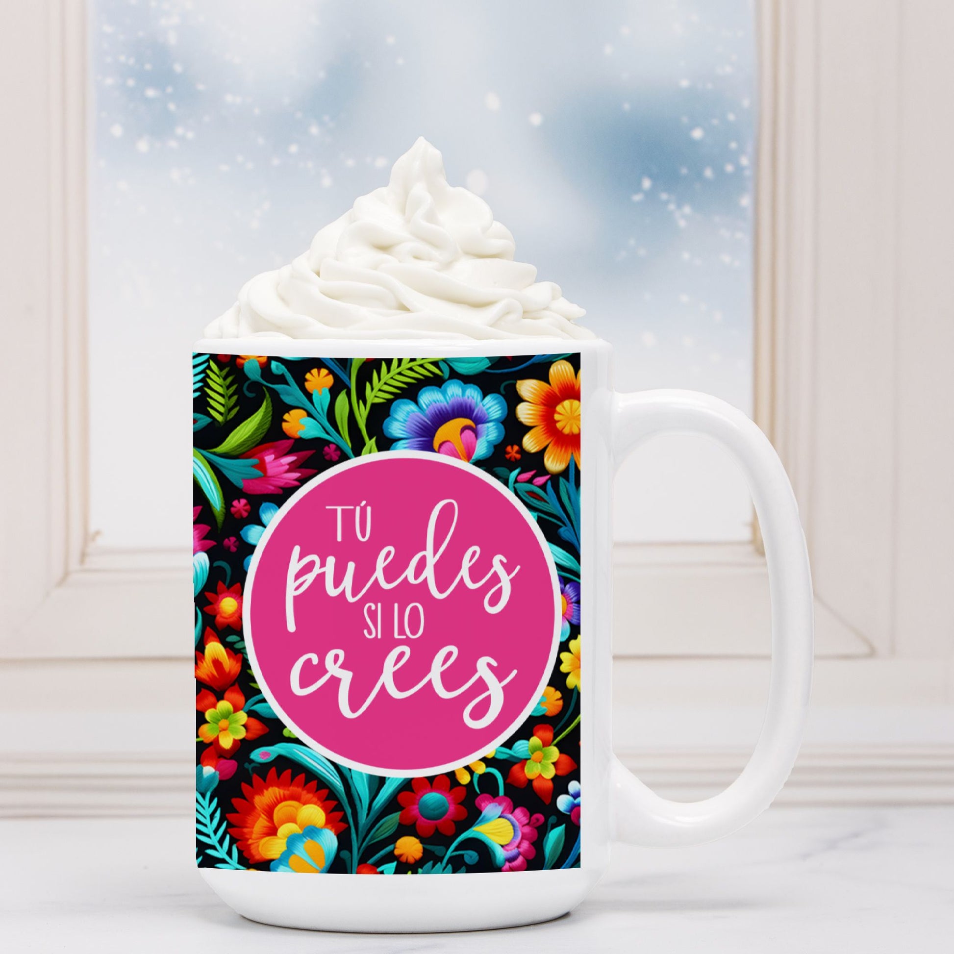 Tú Puedes Si Lo Crees 15oz Ceramic Mug | Inspirational Spanish Coffee Mug | Motivational Gift for Hispanic and Latinx Heritage-Luxe Palette