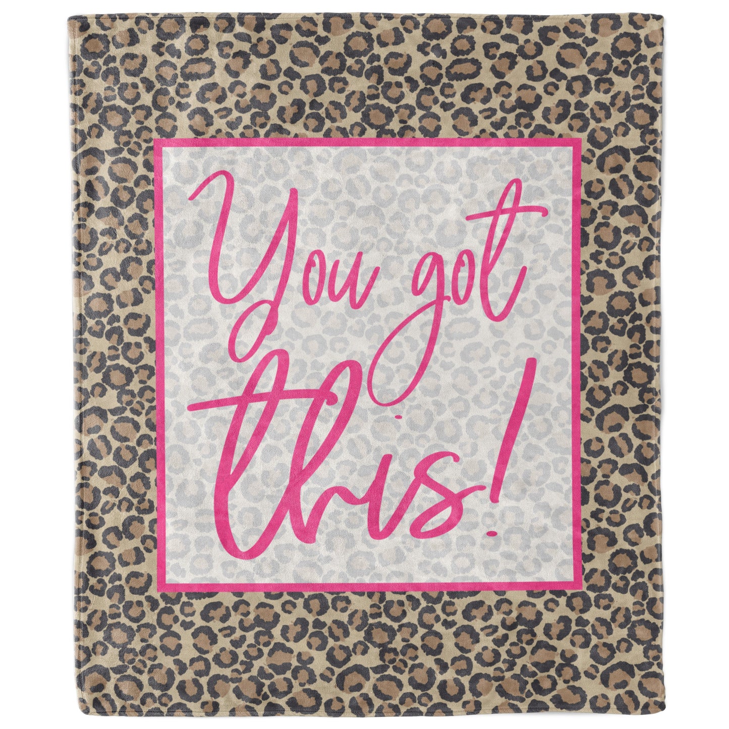 You Got This Leopard Print Inspirational Blanket | Positive Affirmations Blanket-Luxe Palette