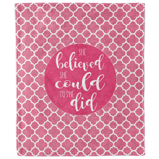 She Believed She Could So She Did Pink Quatrefoil Blanket-Luxe Palette