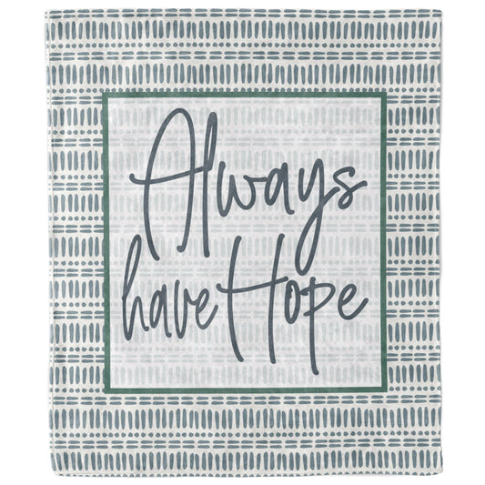 Always Have Hope Boho Inspirational Blanket | Positive Affirmation Gift, Cozy Bohemian Throw for Motivation and Comfort-Luxe Palette