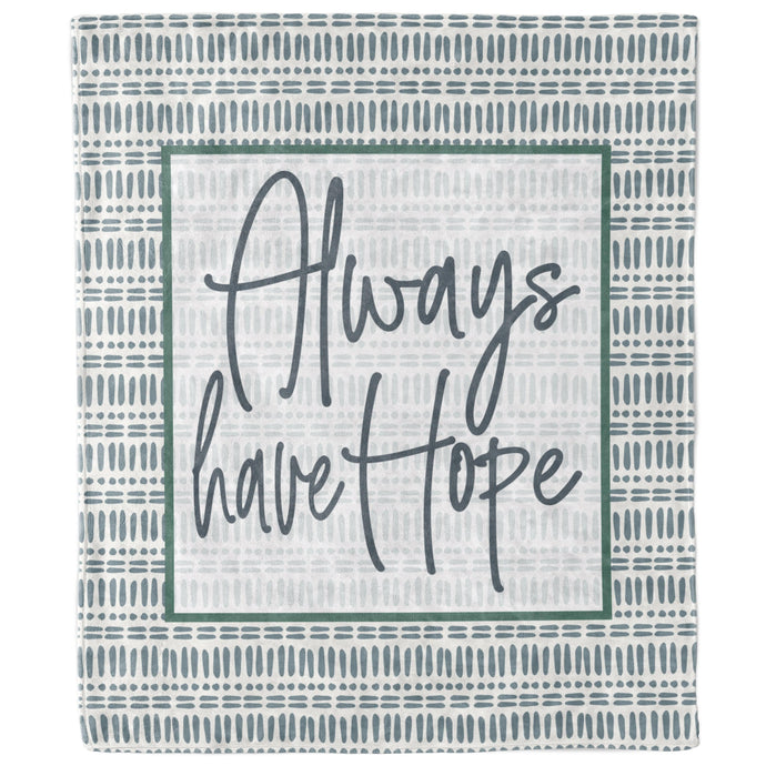 Always Have Hope Boho Inspirational Blanket-Luxe Palette