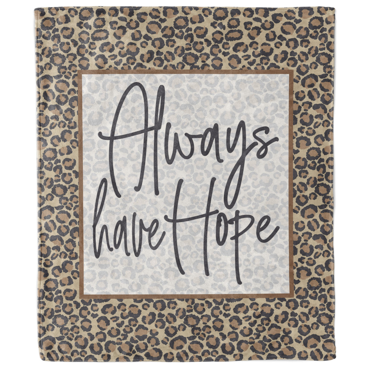 Always Have Hope Leopard Print Blanket-Luxe Palette