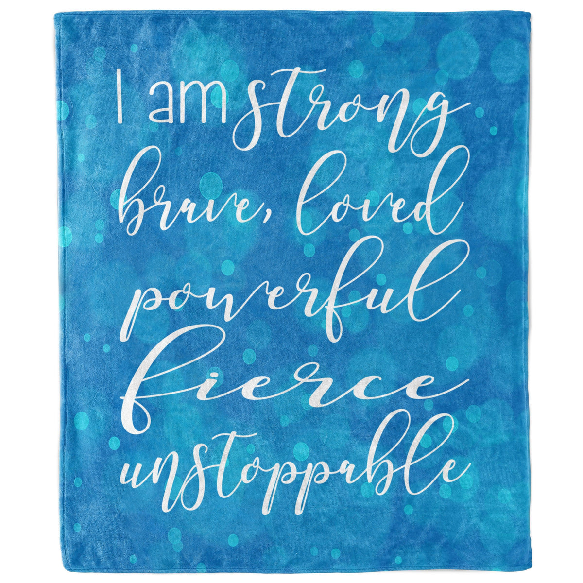 I Am Strong Brave Loved Blue Motivational Mantra Blanket-Luxe Palette