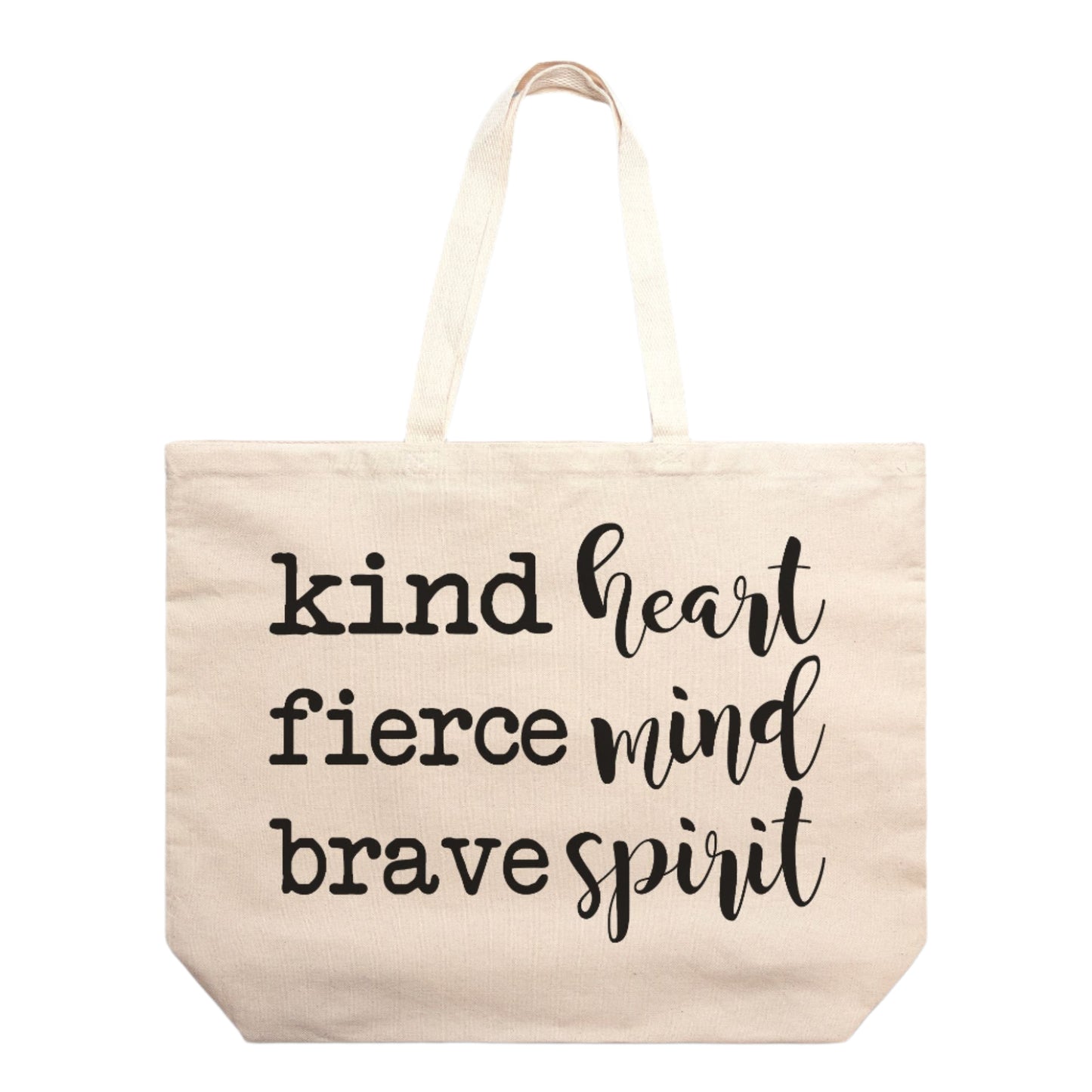 Kind Heart Fierce Mind Brave Spirit Canvas Tote Bag | Oversized Cotton Carryall for Positivity and Everyday Use-Luxe Palette