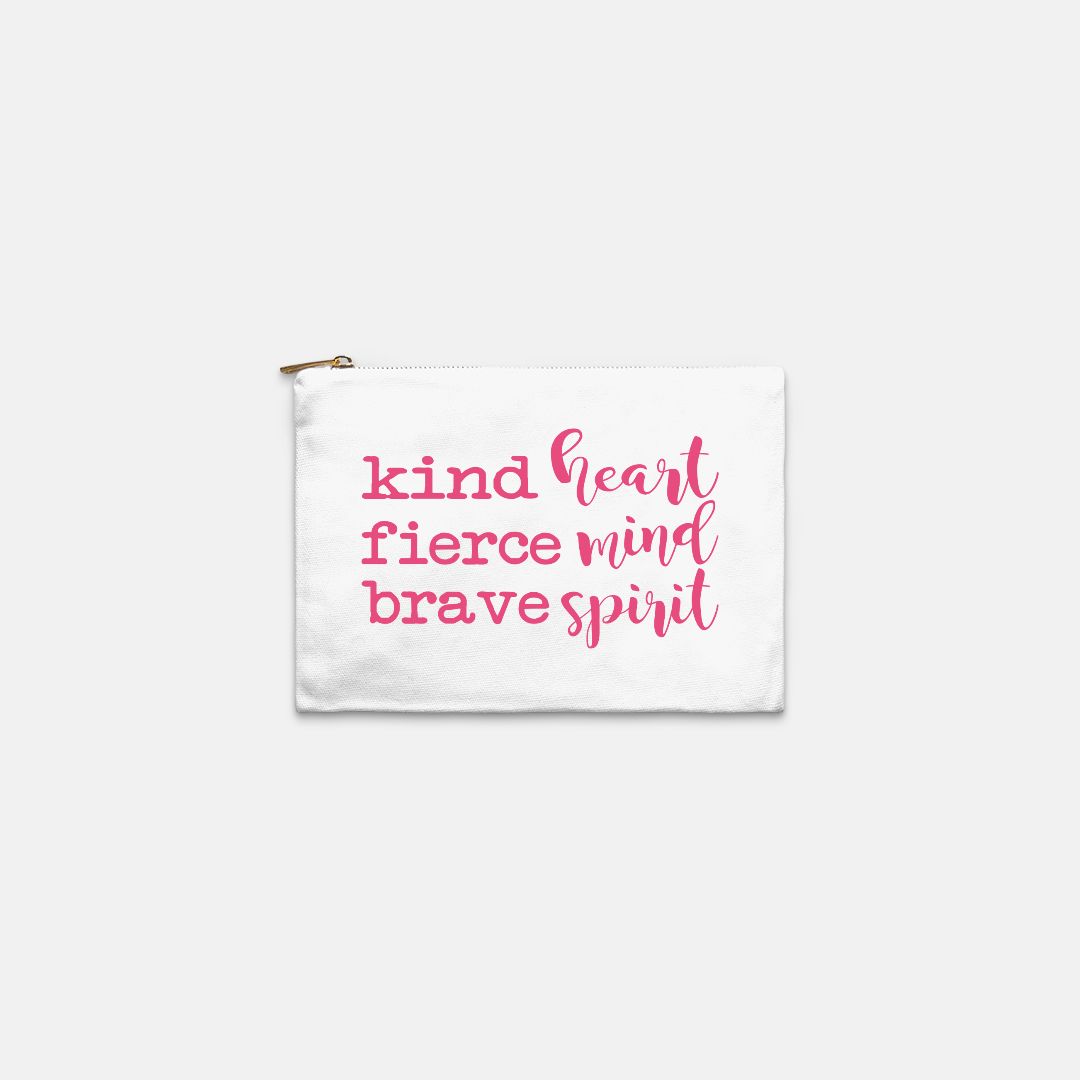 Kind Heart Fierce Mind Brave Spirit Cosmetic Bag - Pink-Luxe Palette