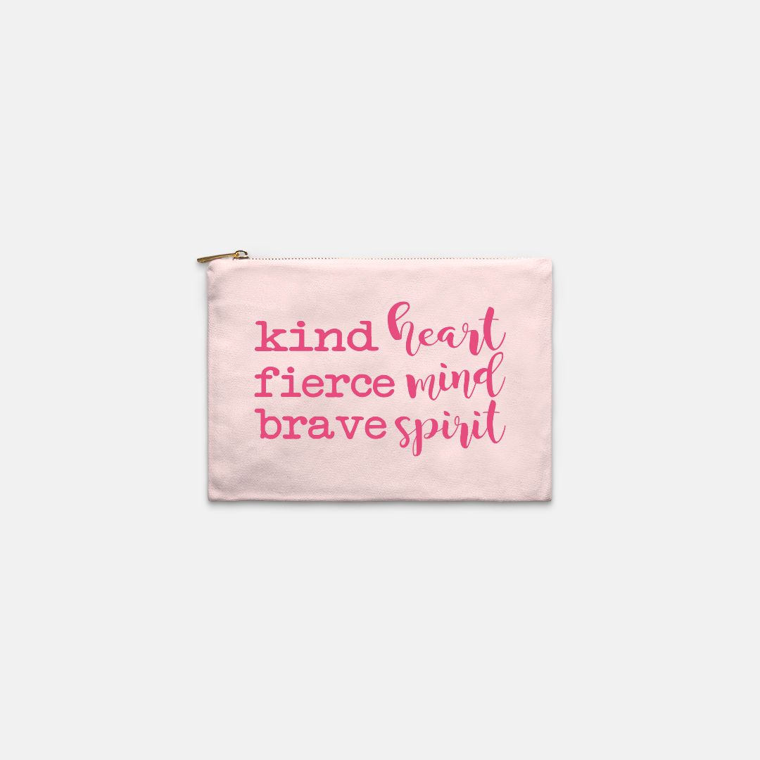 Kind Heart Fierce Mind Brave Spirit Cosmetic Bag - Pink-Luxe Palette