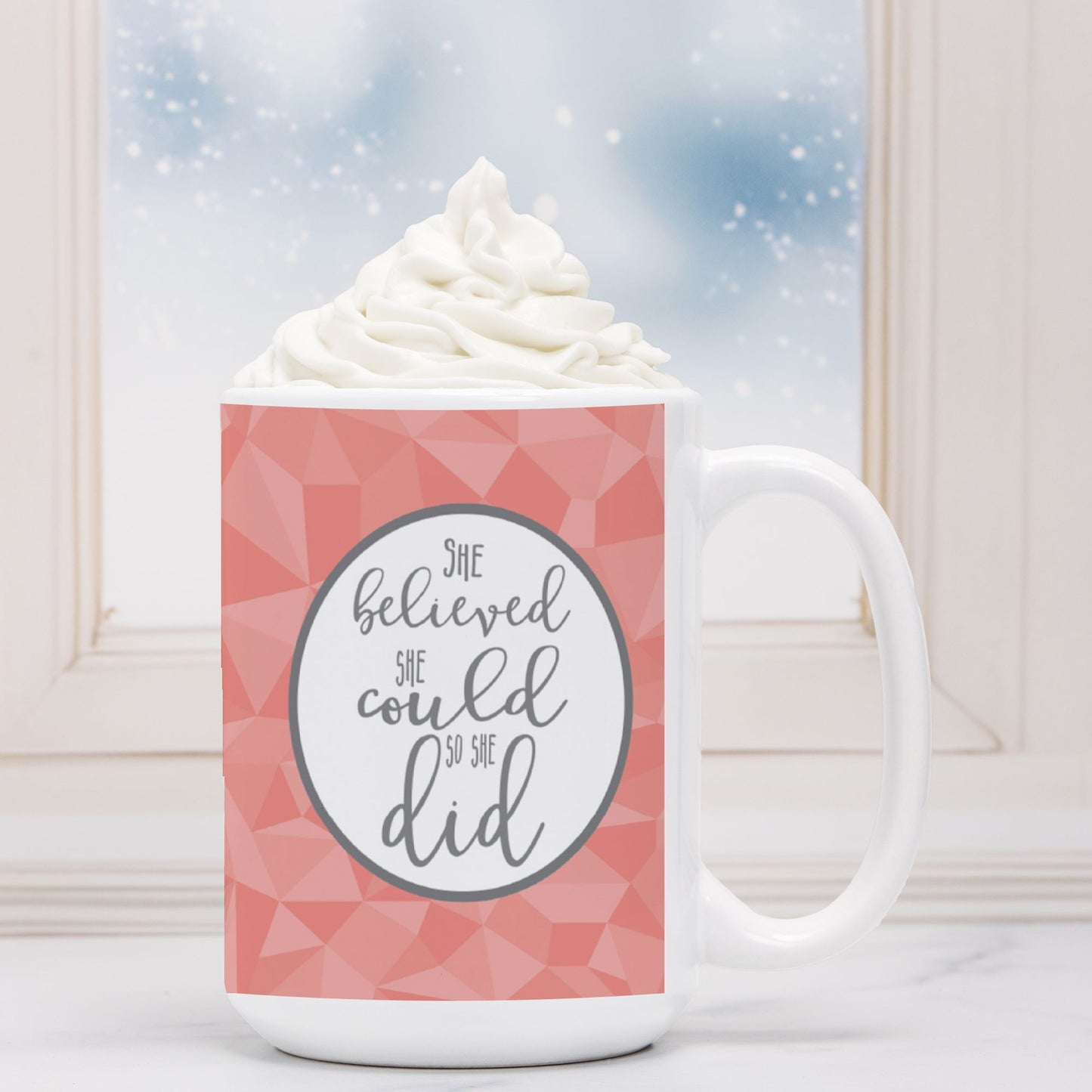 She Believed She Could So She Did 15oz Ceramic Mug | Inspirational Coffee Mug | Motivational Gift for Women-Luxe Palette