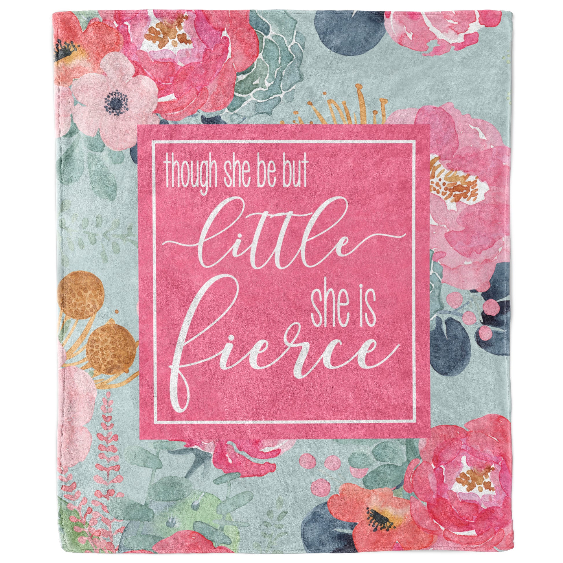 Though She Be But Little She Is Fierce Blanket, Baby Girl Gift, Inspirational Quote Throw-Luxe Palette