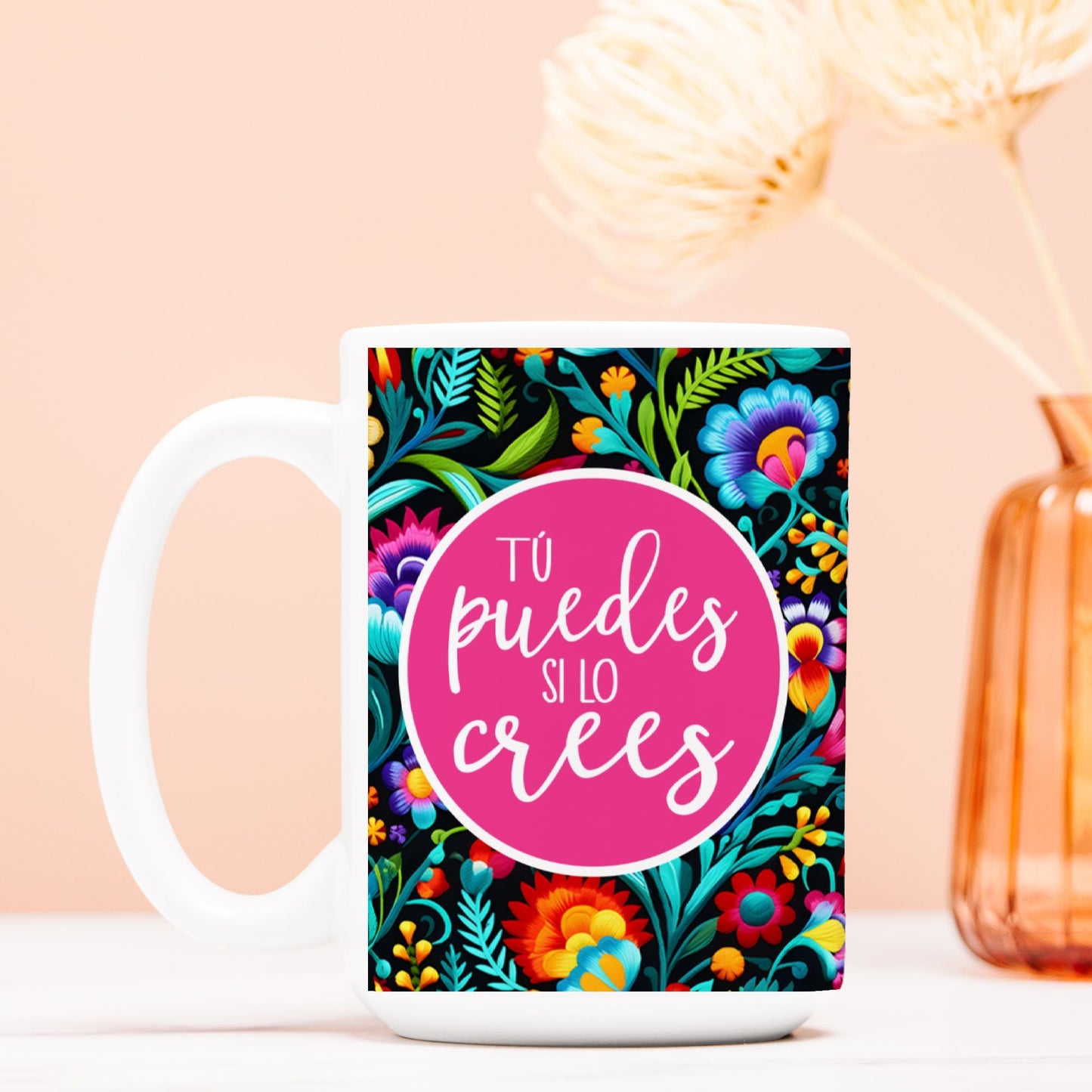 Tú Puedes Si Lo Crees 15oz Ceramic Mug | Inspirational Spanish Coffee Mug | Motivational Gift for Hispanic and Latinx Heritage-Luxe Palette