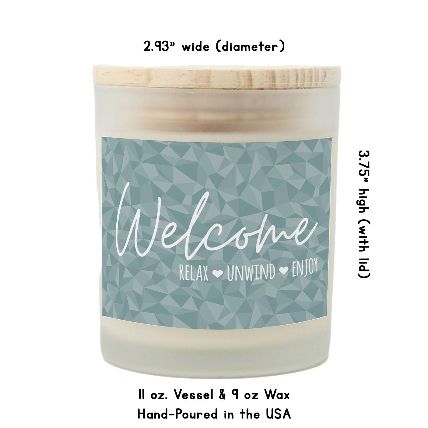 Welcome, Relax, Unwind, Enjoy Candle | Housewarming Candle-Luxe Palette