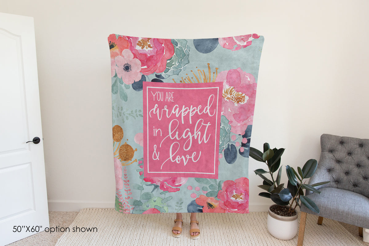 You Are Wrapped in Light and Love Pastel Floral Inspirational Blanket-Luxe Palette