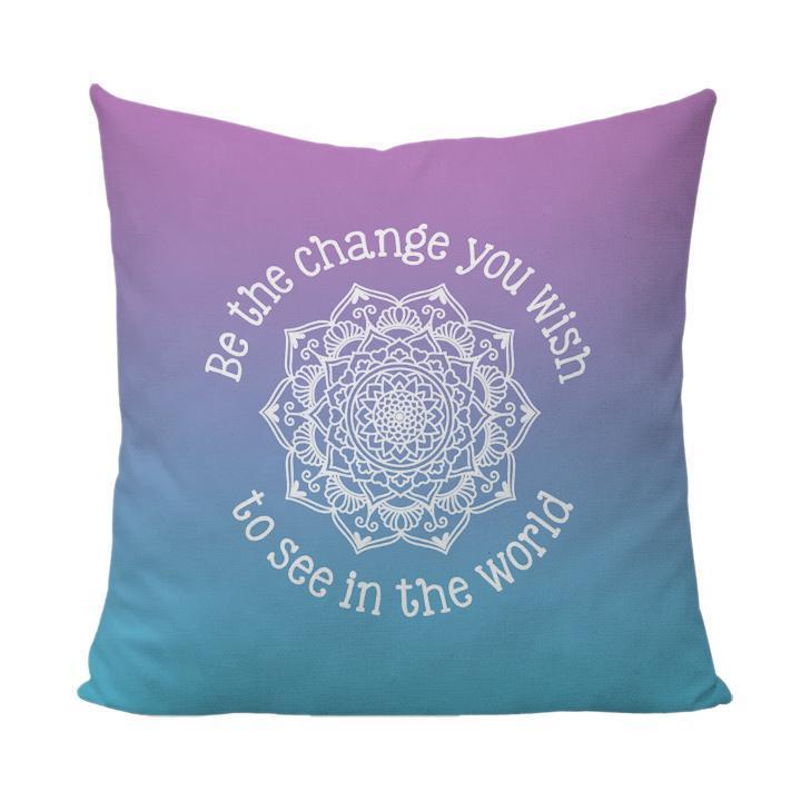 Be the Change You Wish to See in the World Pillow-Luxe Palette