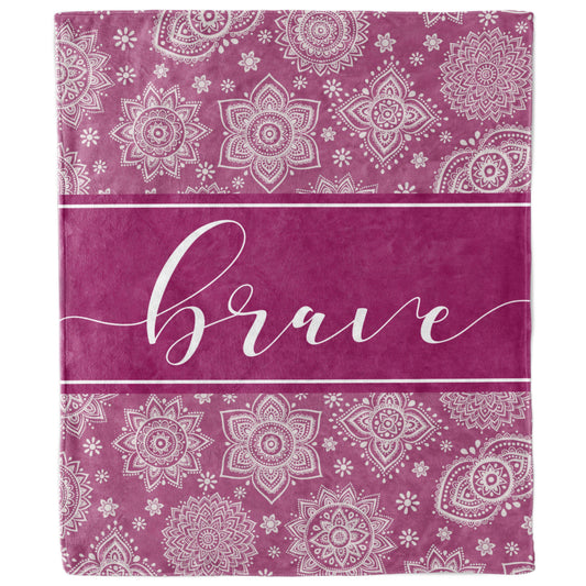 Brave Mandala Inspirational Quote Blanket-Luxe Palette