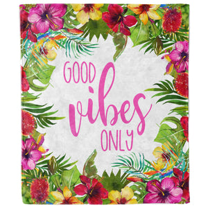Good Vibes Only Tropical Hawaiian Flower Blanket-Luxe Palette
