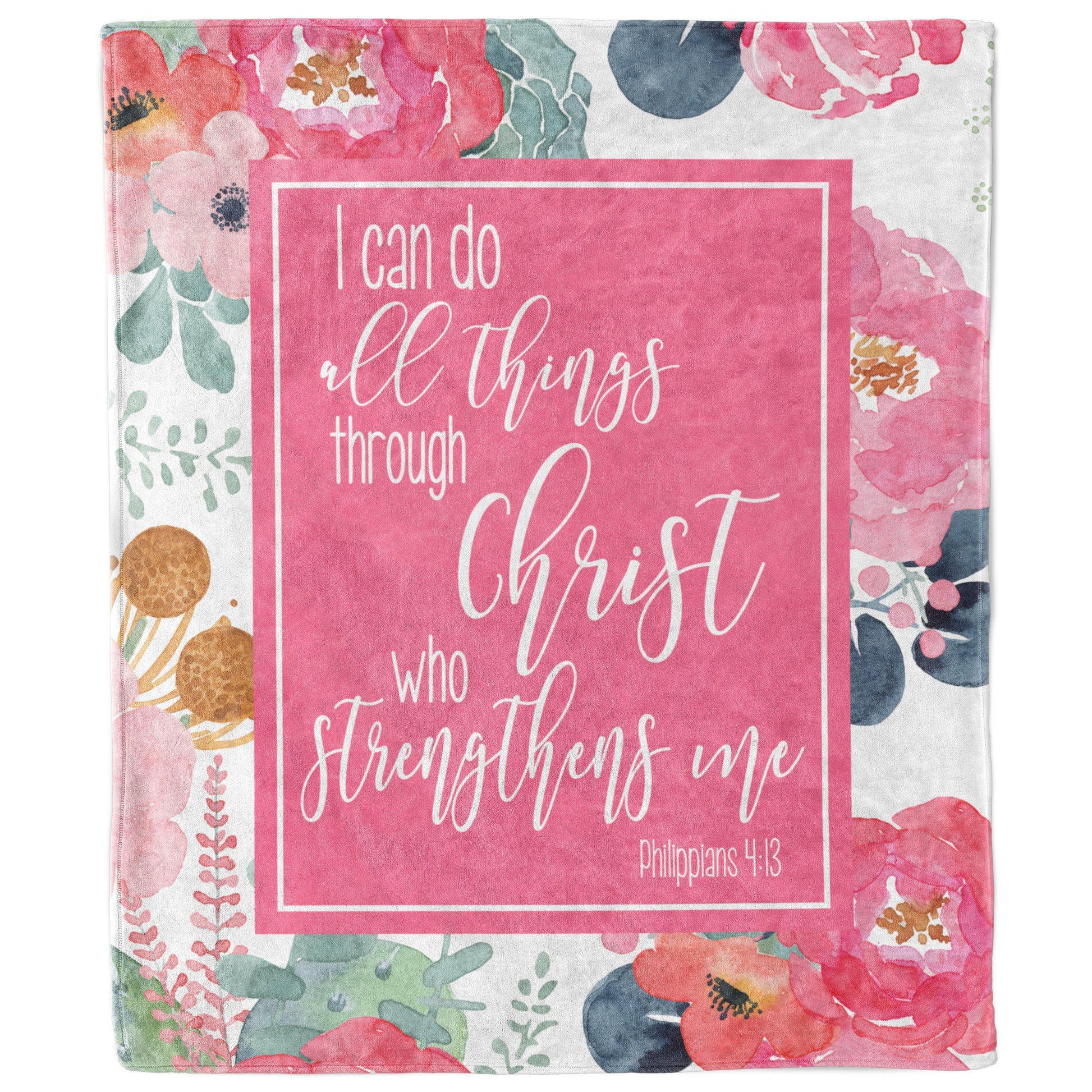 I Can Do All Things Through Christ Blanket, Philippians 4:13 Christian Encouragement Gift-Luxe Palette