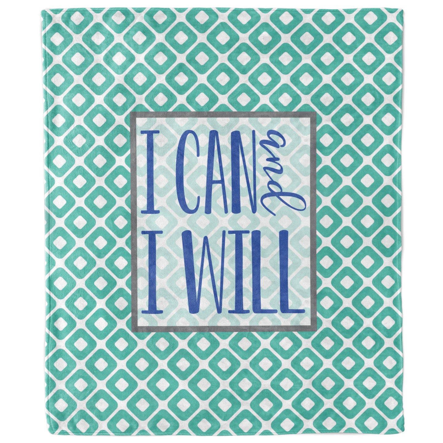 I Can and I Will Inspirational Blanket-Luxe Palette