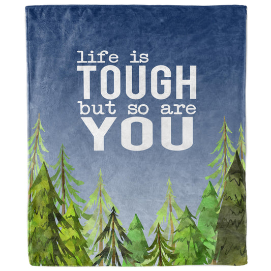 Life Is Tough But So Are You Blanket-Luxe Palette