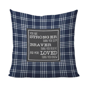 Plaid You Are Stronger Braver Loved Pillow-Luxe Palette