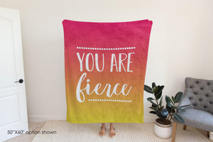 You Are Fierce Inspirational Blanket-Luxe Palette