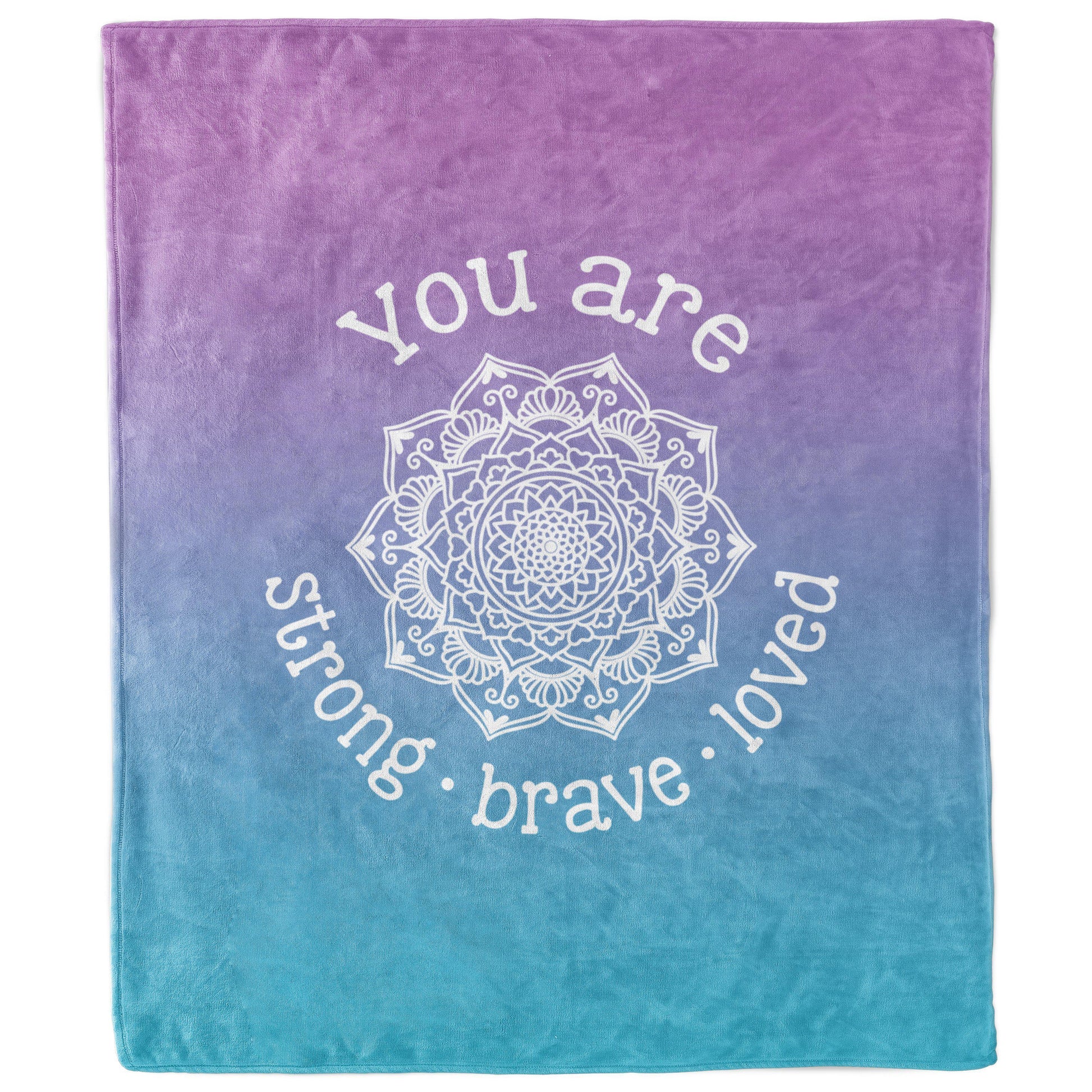 You Are Strong Brave Loved Mandala Ombre Blanket-Luxe Palette