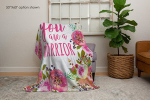 You Are a Warrior Blanket-Luxe Palette